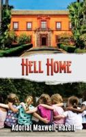 Hell Home