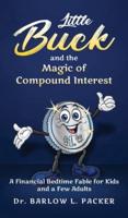 Little Buck and the Magic of Compound Interest
