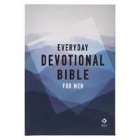 NLT Holy Bible Everyday Devotional Bible for Men New Living Translation