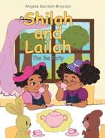 Shilah and Lailah: The Tea Party