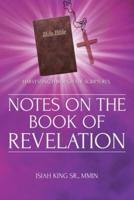 Notes on the Book of Revelation: Harvesting Through the Scriptures