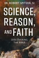 Science, Reason, and Faith