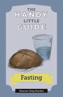 The Handy Little Guide to Fasting