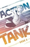 Action Tank Vol. 2