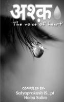 अश्क़"The Voice of Heart" / अश्क़