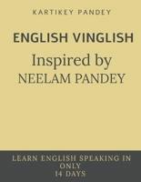 ENGLISH VINGLISH Inspired by NEELAM PANDEY