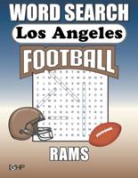 Los Angeles Rams Word Search: Word Find Puzzle Book For All Rams Football Fans