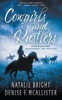 Cowgirls and Rustlers