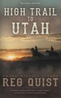 High Trail to Utah