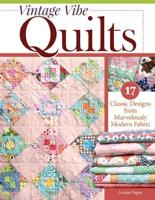 Vintage Vibe Quilts