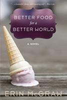 Better Food for a Better World
