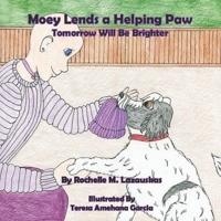 Moey Lends a Helping Paw