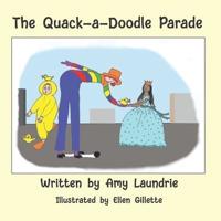 The Quack-a-Doodle Parade