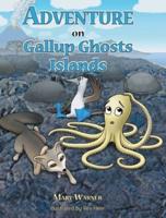 Adventure on Gallop Ghosts Islands