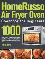 HomeRusso Air Fryer Oven Cookbook for Beginners