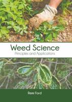 Weed Science: Principles and Applications