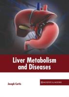 Liver Metabolism and Diseases