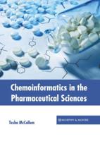 Chemoinformatics in the Pharmaceutical Sciences