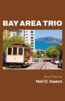 Bay Area Trio
