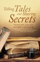Telling Tales and Sharing Secrets