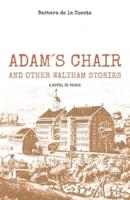Adam's Chair