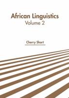 African Linguistics: Volume 2