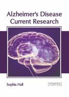 Alzheimer's Disease: Current Research
