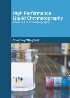 High Performance Liquid Chromatography