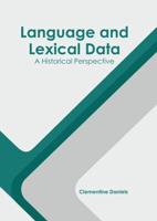 Language and Lexical Data: A Historical Perspective