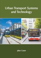Urban Transport Systems and Technology