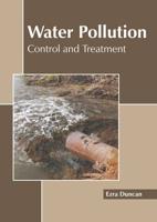 Water Pollution: Control and Treatment