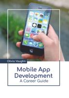 Mobile App Development: A Career Guide