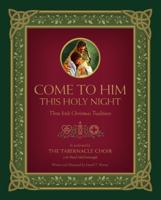 Come to Him This Holy Night
