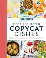 Most Requested Copycat Dishes