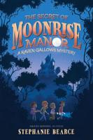 The Secret of Moonrise Manor