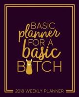 Basic Planner for a Basic B*tch