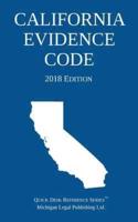 California Evidence Code; 2018 Edition