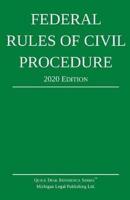 Federal Rules of Civil Procedure; 2020 Edition: With Statutory Supplement