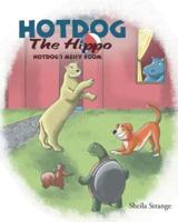 Hotdog The Hippo: Hotdog's Messy Room