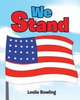 We Stand