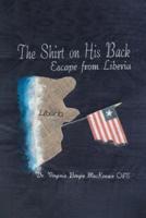 The Shirt on His Back: Escape from Liberia