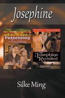 Josephine [Possessing Josepine : Josephine Revisted] (Siren Publishing Menage and More)