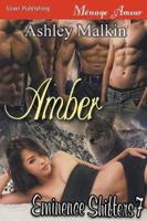 Amber [Eminence Shifters 7] (Siren Publishing Menage Amour)