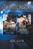 The Mystic Museum [Unleashing the Woman Within : End Detour] (Siren Publishing Allure)