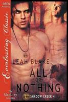 All or Nothing [Shadow Creek 4] (Siren Publishing Everlasting Classic ManLove)