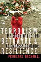 Terrorism, Betrayal & Resilience