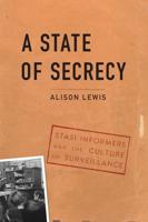 A State of Secrecy