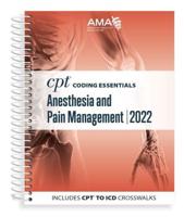 CPT Coding Essentials Anesthesia and Pain Management 2022