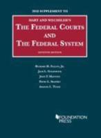 The Federal Courts and the Federal System