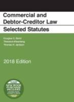 Commercial and Debtor-Creditor Law Selected Statutes, 2018 Edition